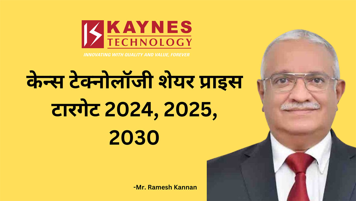 Kaynes Technology Share Price Target 2025